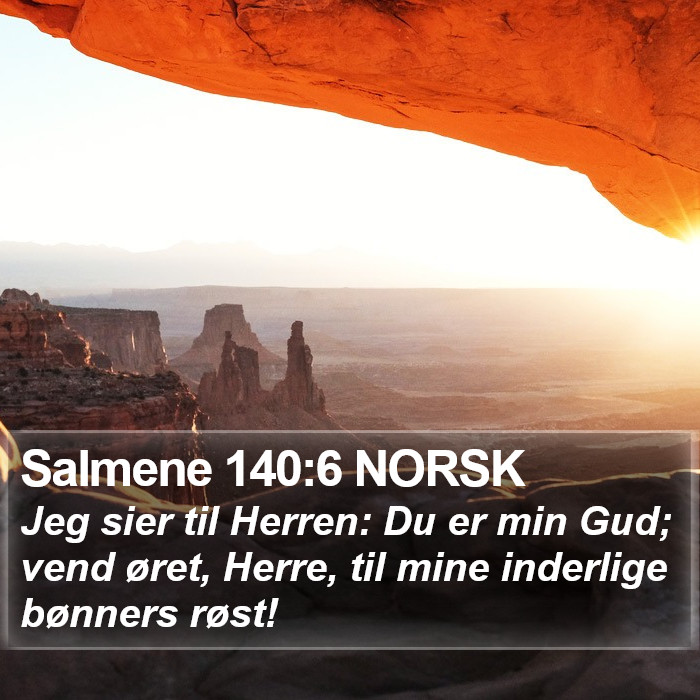 Salmene 140:6 NORSK Bible Study