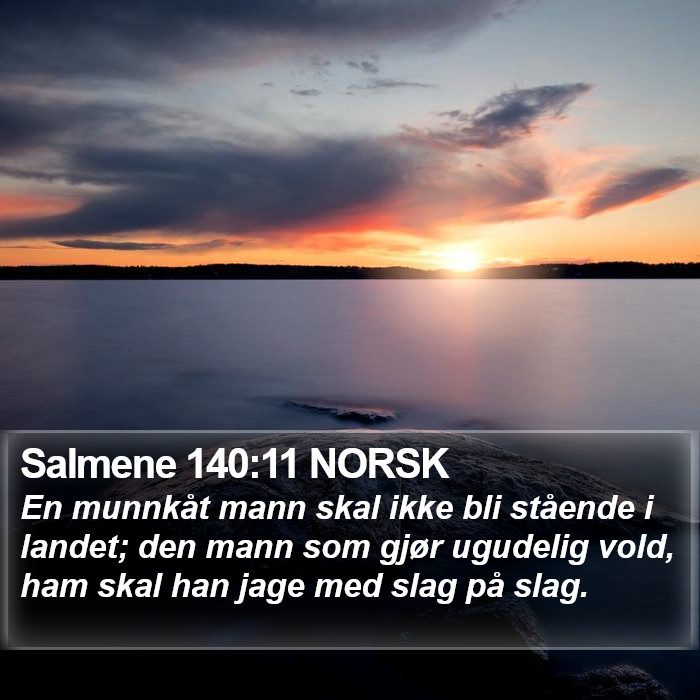 Salmene 140:11 NORSK Bible Study