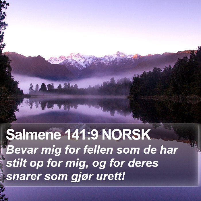 Salmene 141:9 NORSK Bible Study