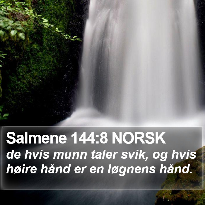 Salmene 144:8 NORSK Bible Study