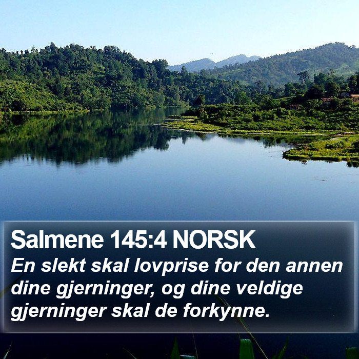 Salmene 145:4 NORSK Bible Study