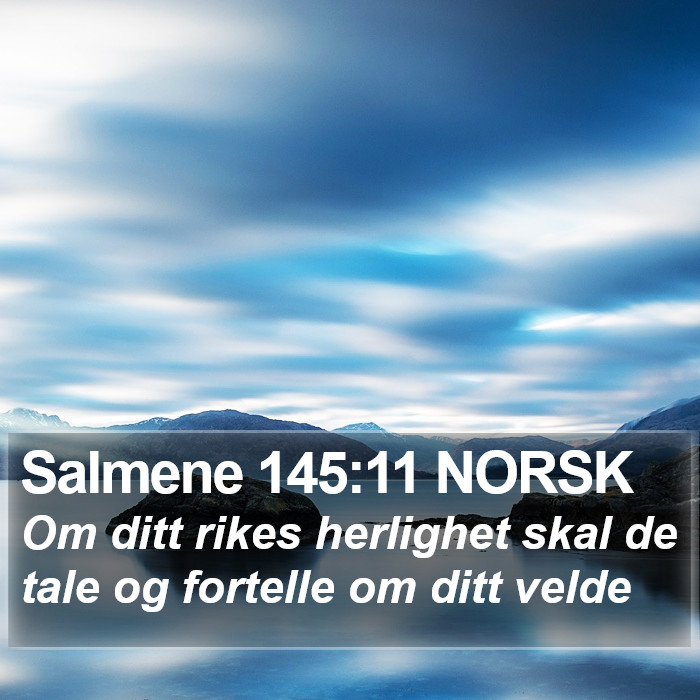 Salmene 145:11 NORSK Bible Study