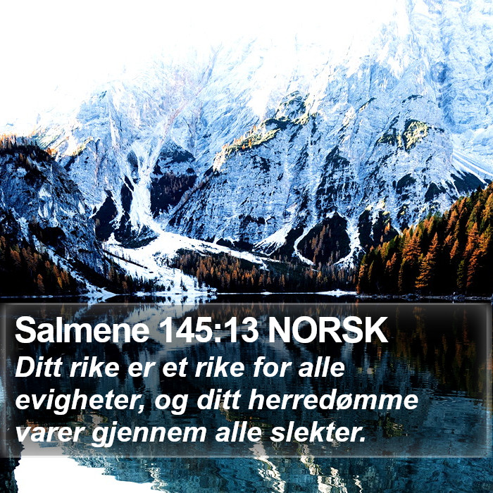 Salmene 145:13 NORSK Bible Study