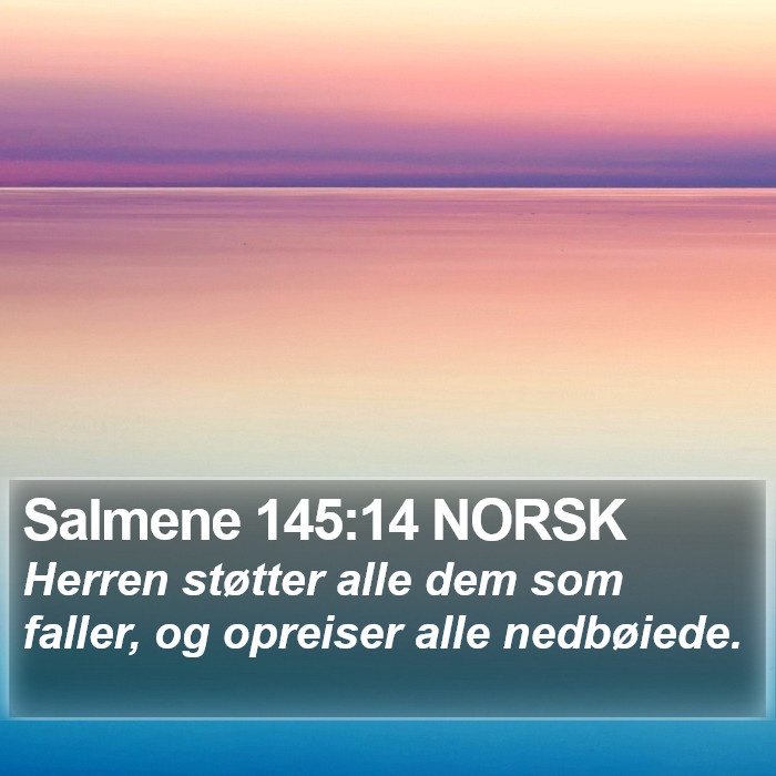 Salmene 145:14 NORSK Bible Study