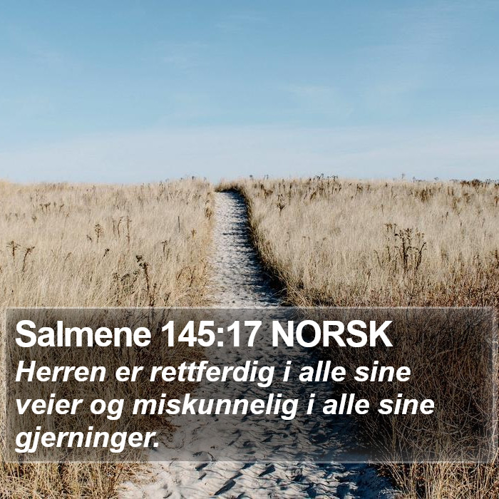 Salmene 145:17 NORSK Bible Study