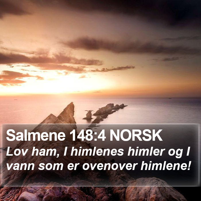 Salmene 148:4 NORSK Bible Study