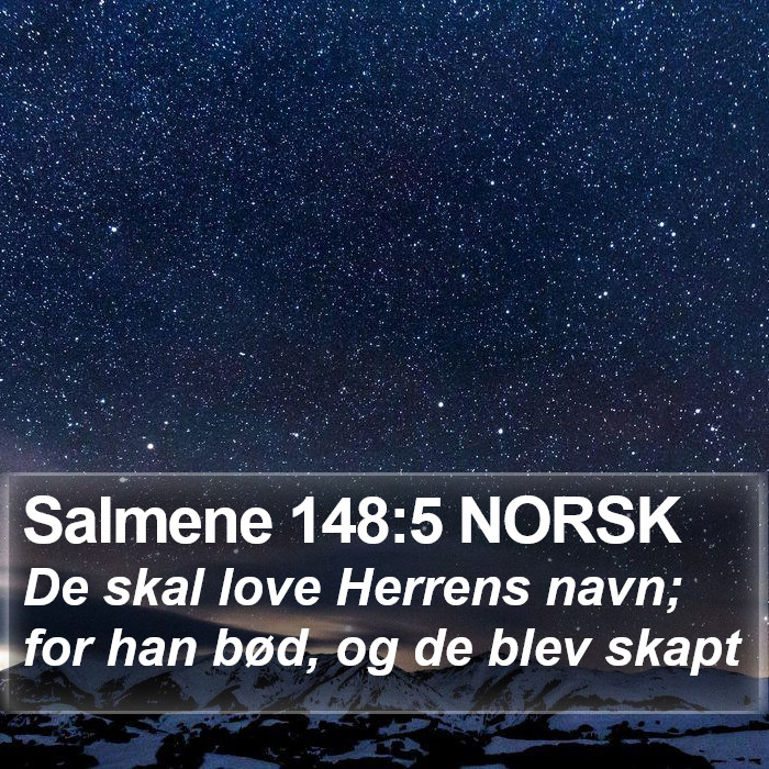 Salmene 148:5 NORSK Bible Study