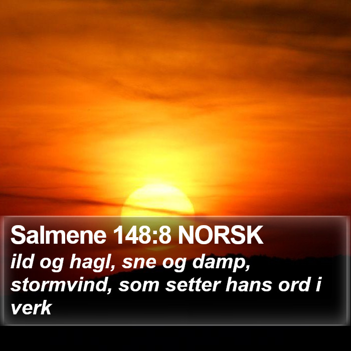 Salmene 148:8 NORSK Bible Study