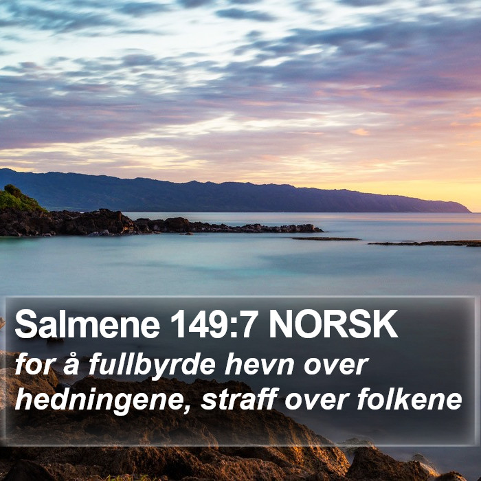 Salmene 149:7 NORSK Bible Study