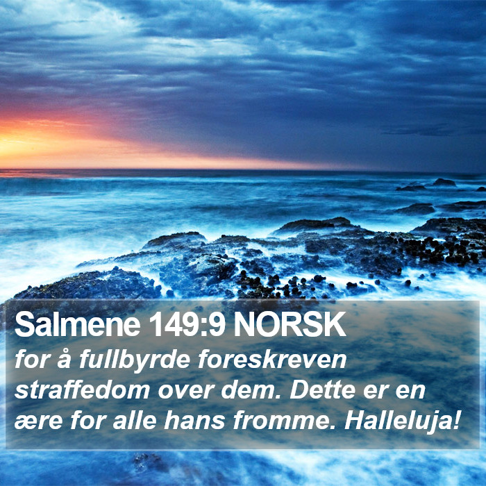 Salmene 149:9 NORSK Bible Study