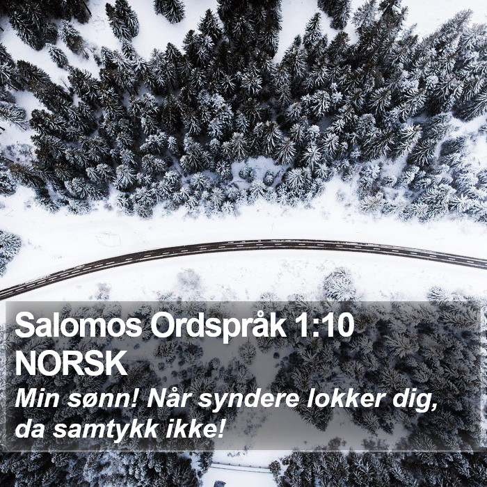 Salomos Ordspråk 1:10 NORSK Bible Study