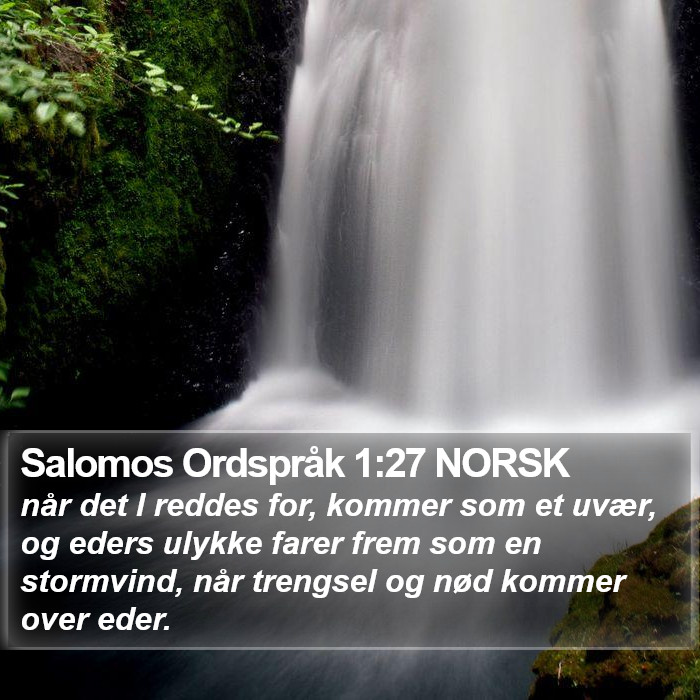 Salomos Ordspråk 1:27 NORSK Bible Study