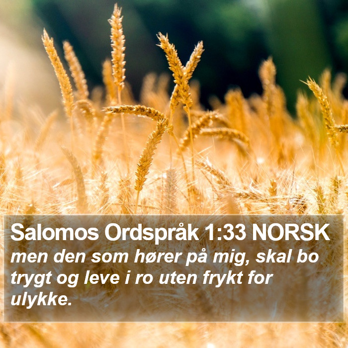 Salomos Ordspråk 1:33 NORSK Bible Study