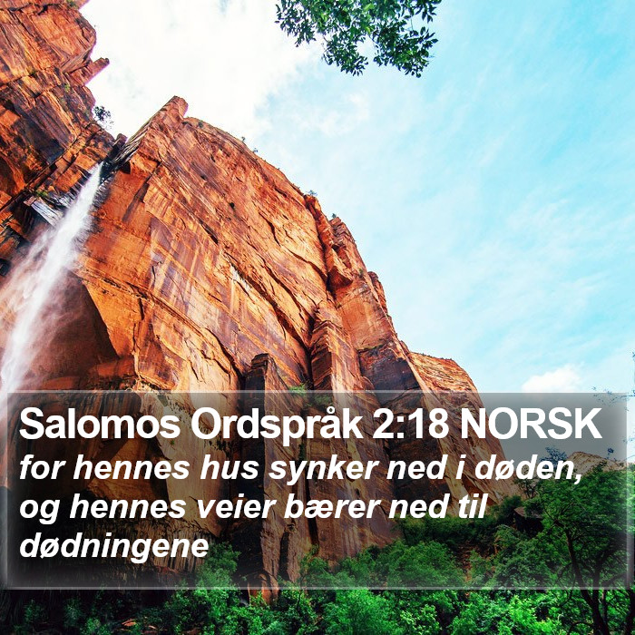 Salomos Ordspråk 2:18 NORSK Bible Study