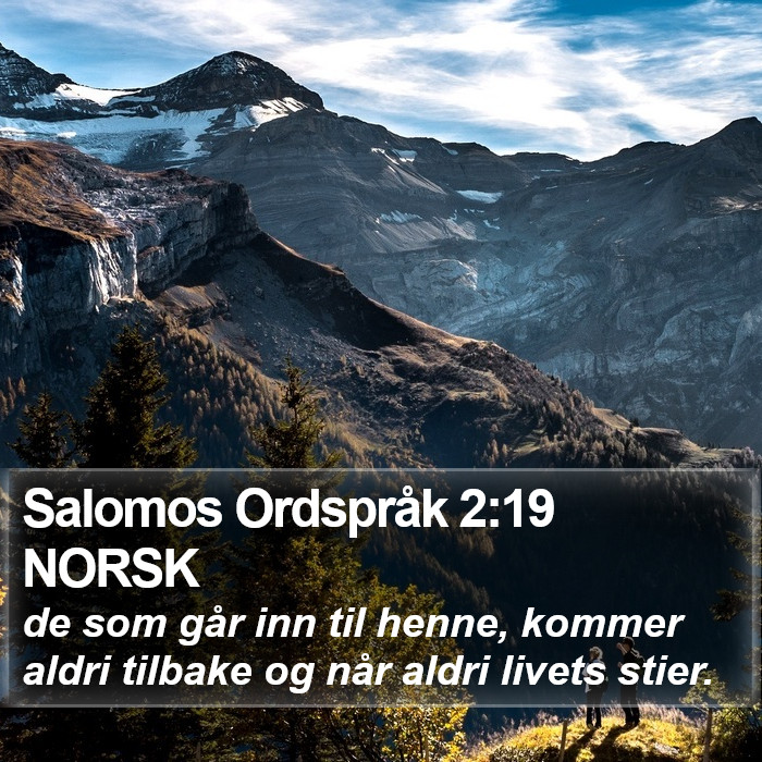 Salomos Ordspråk 2:19 NORSK Bible Study