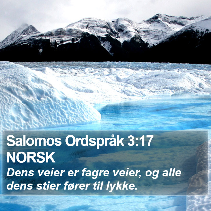 Salomos Ordspråk 3:17 NORSK Bible Study