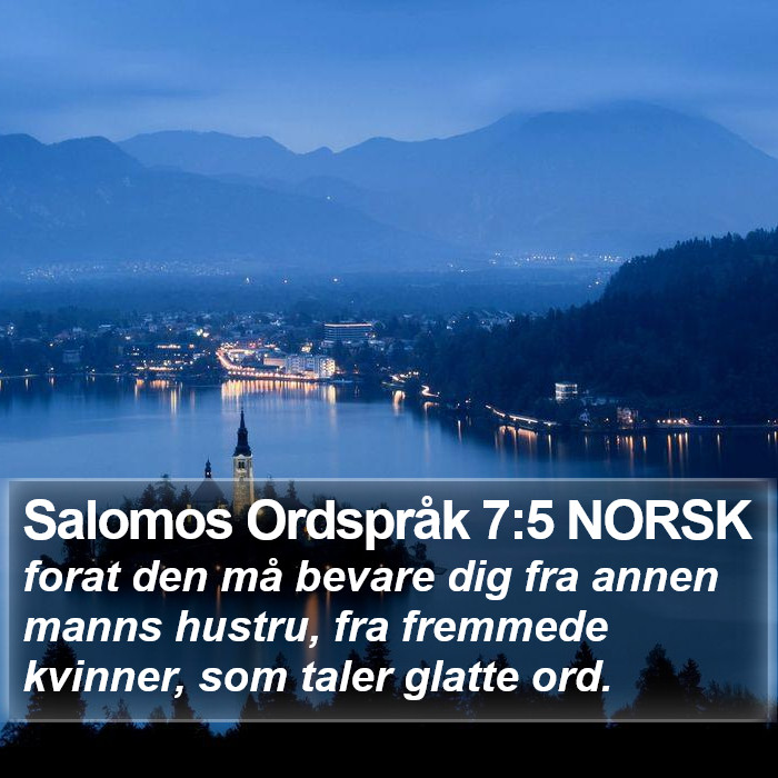 Salomos Ordspråk 7:5 NORSK Bible Study