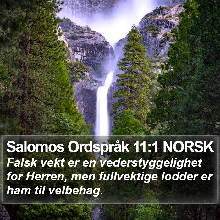 Salomos Ordspråk 11:1 NORSK Bible Study