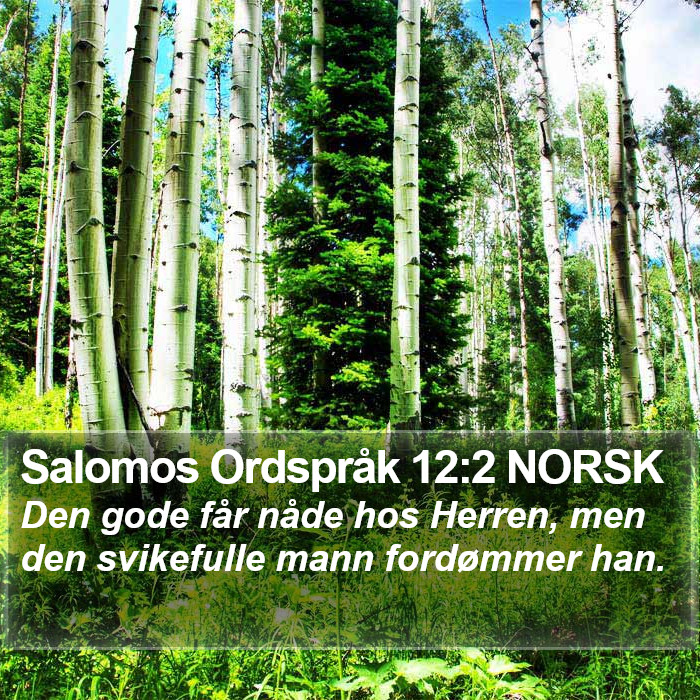 Salomos Ordspråk 12:2 NORSK Bible Study