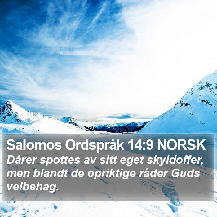 Salomos Ordspråk 14:9 NORSK Bible Study