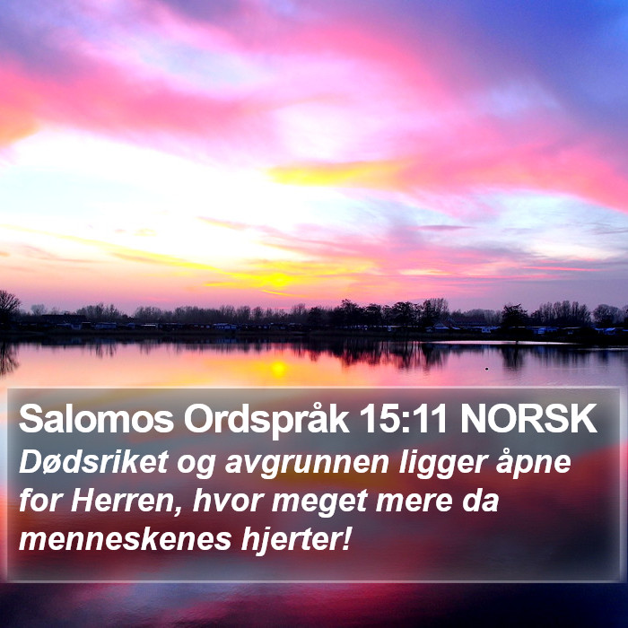 Salomos Ordspråk 15:11 NORSK Bible Study