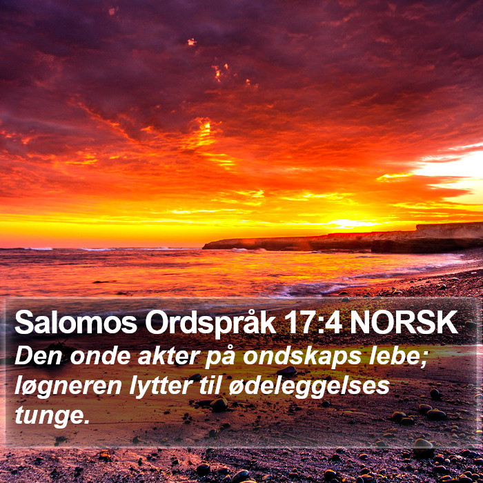 Salomos Ordspråk 17:4 NORSK Bible Study