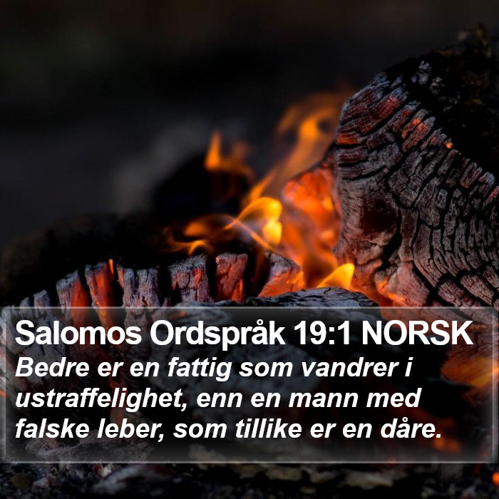 Salomos Ordspråk 19:1 NORSK Bible Study