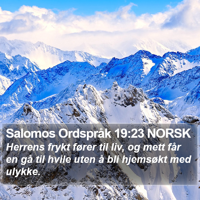 Salomos Ordspråk 19:23 NORSK Bible Study