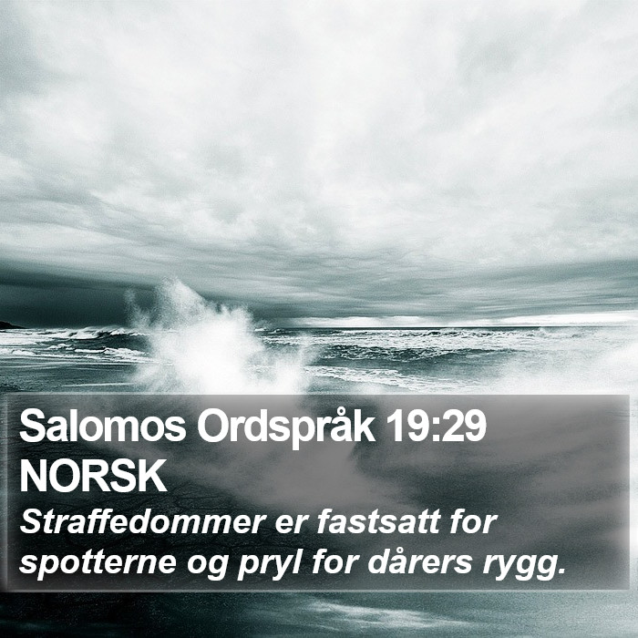 Salomos Ordspråk 19:29 NORSK Bible Study