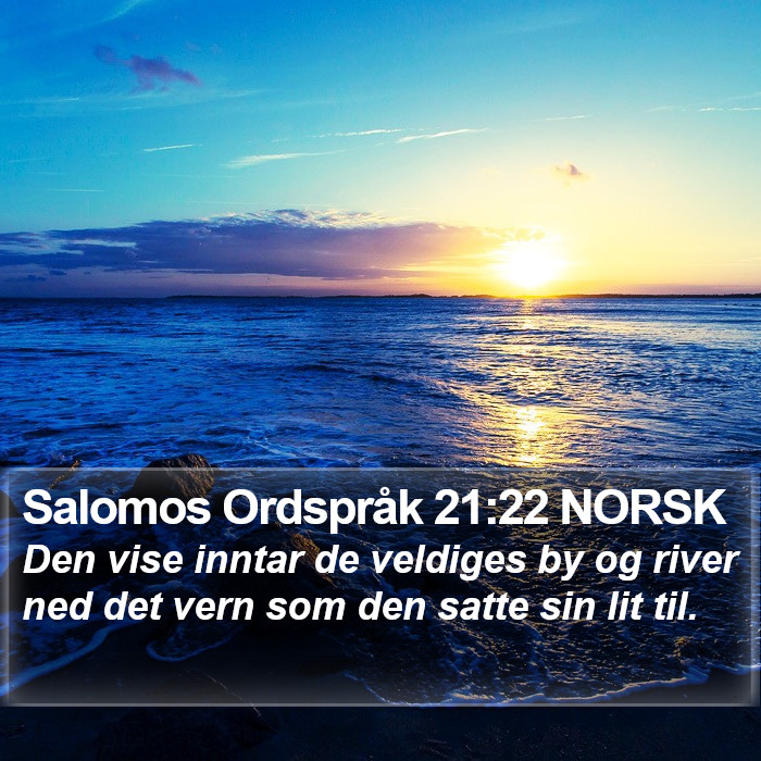 Salomos Ordspråk 21:22 NORSK Bible Study