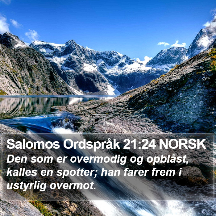 Salomos Ordspråk 21:24 NORSK Bible Study