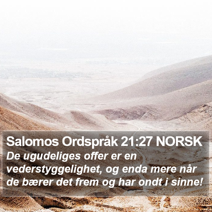 Salomos Ordspråk 21:27 NORSK Bible Study