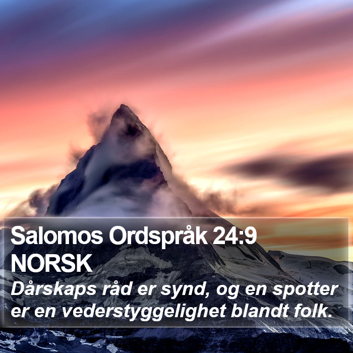 Salomos Ordspråk 24:9 NORSK Bible Study