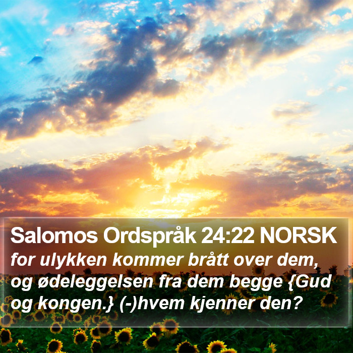 Salomos Ordspråk 24:22 NORSK Bible Study