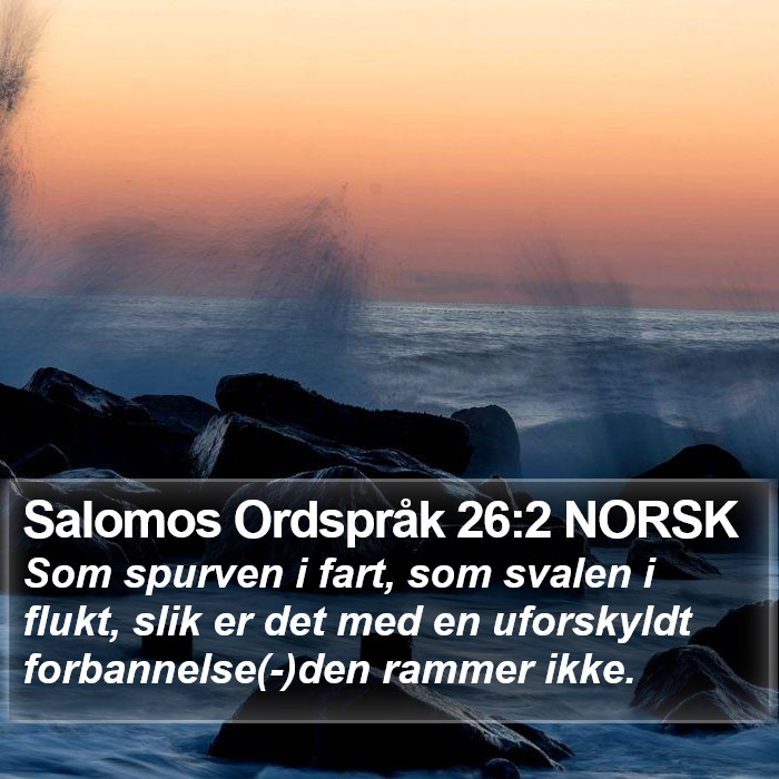 Salomos Ordspråk 26:2 NORSK Bible Study