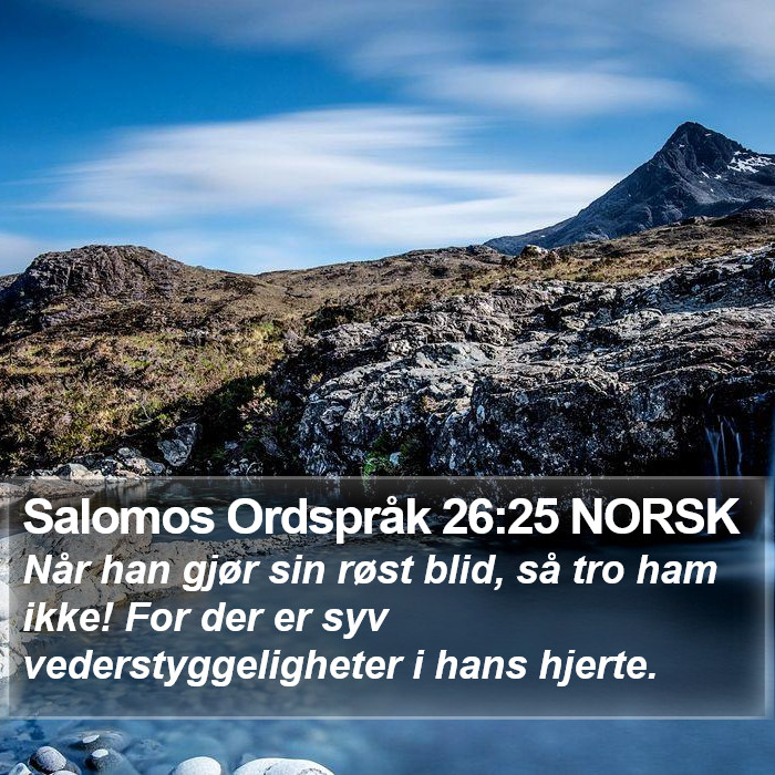 Salomos Ordspråk 26:25 NORSK Bible Study