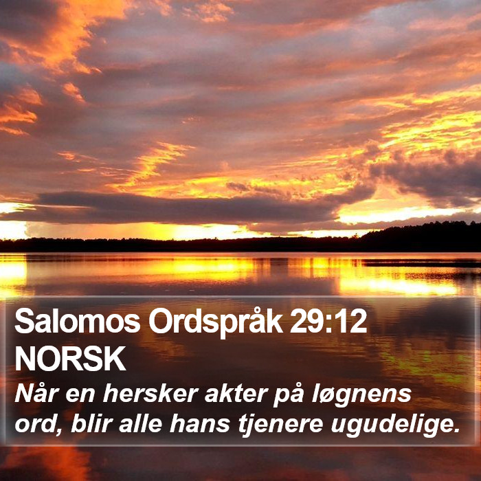 Salomos Ordspråk 29:12 NORSK Bible Study
