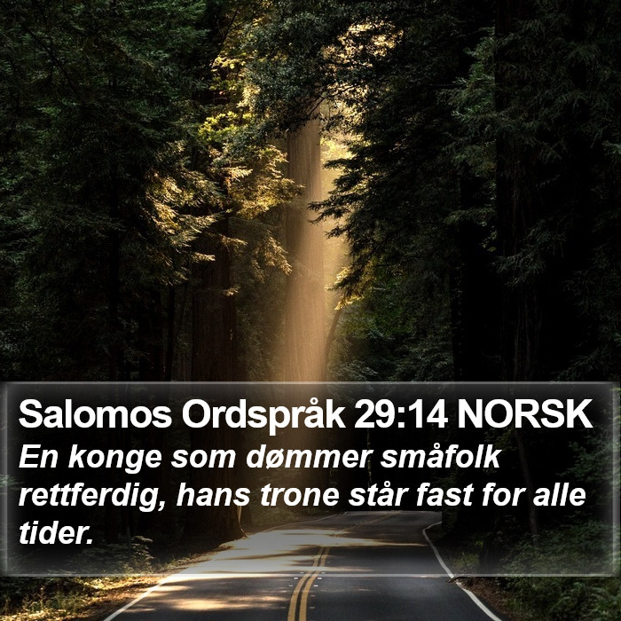 Salomos Ordspråk 29:14 NORSK Bible Study