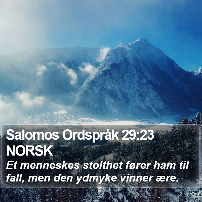 Salomos Ordspråk 29:23 NORSK Bible Study