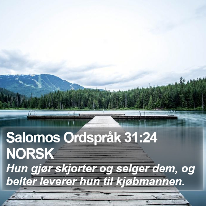 Salomos Ordspråk 31:24 NORSK Bible Study