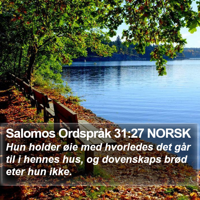 Salomos Ordspråk 31:27 NORSK Bible Study