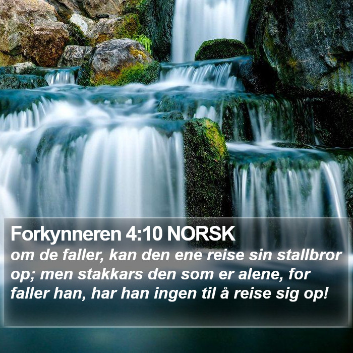 Forkynneren 4:10 NORSK Bible Study