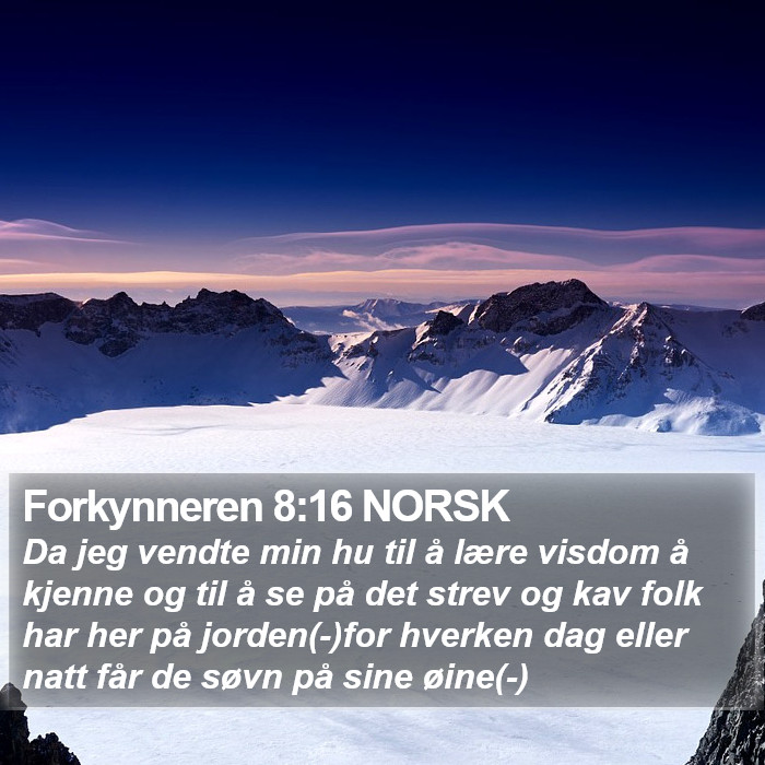 Forkynneren 8:16 NORSK Bible Study