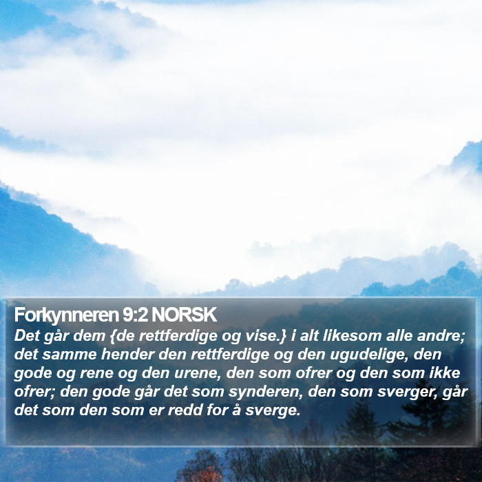 Forkynneren 9:2 NORSK Bible Study