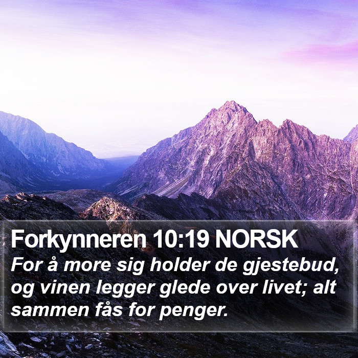 Forkynneren 10:19 NORSK Bible Study