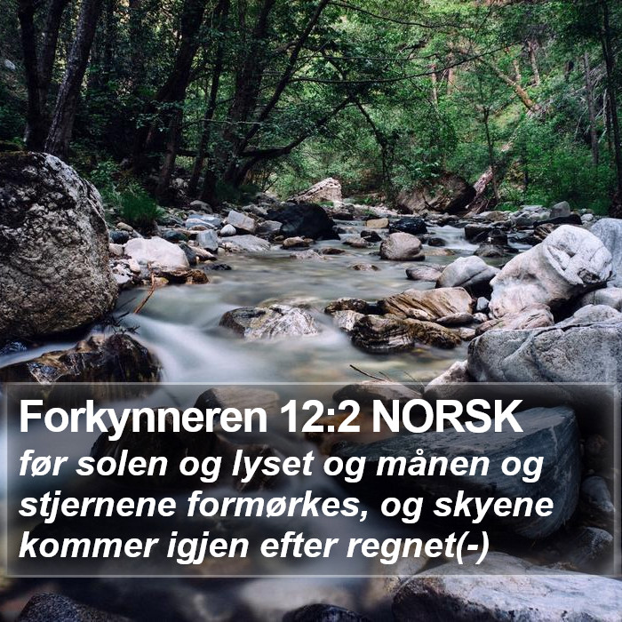 Forkynneren 12:2 NORSK Bible Study