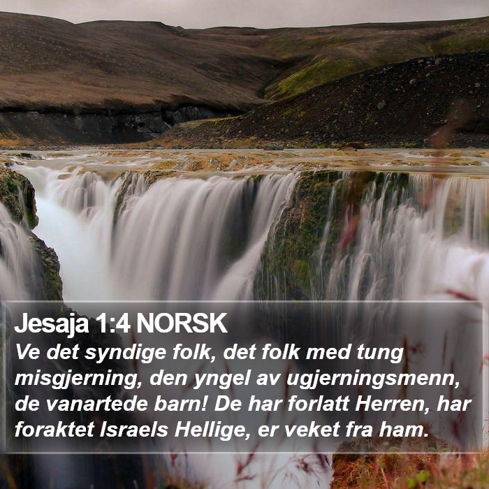 Jesaja 1:4 NORSK Bible Study