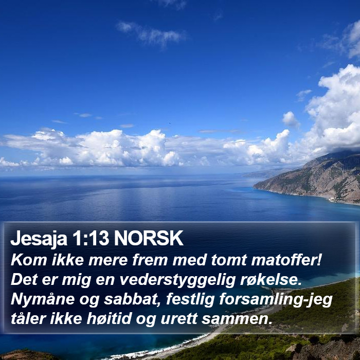 Jesaja 1:13 NORSK Bible Study