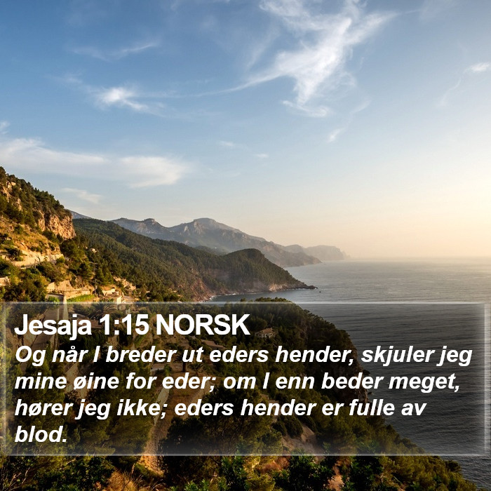 Jesaja 1:15 NORSK Bible Study