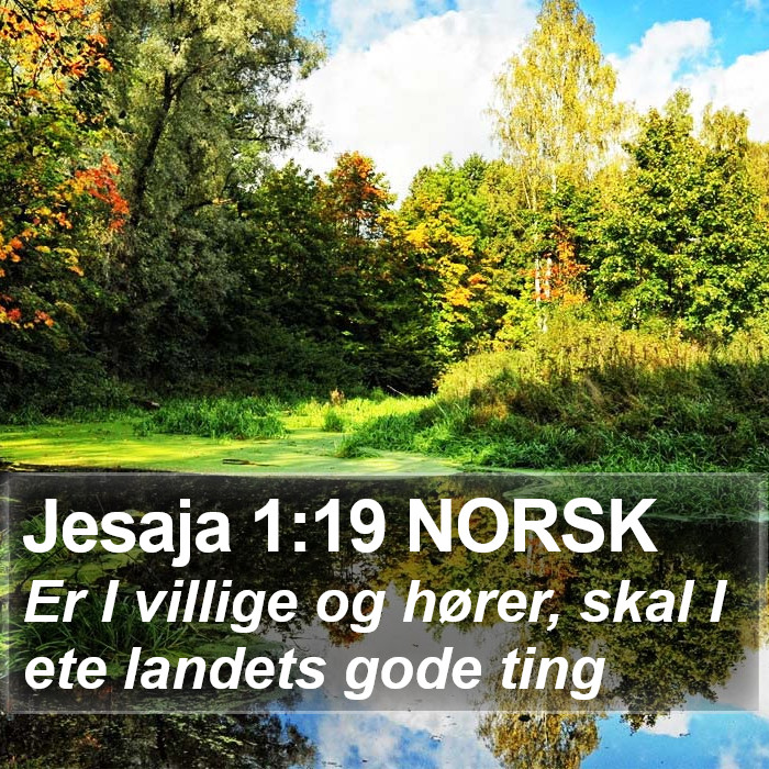 Jesaja 1:19 NORSK Bible Study